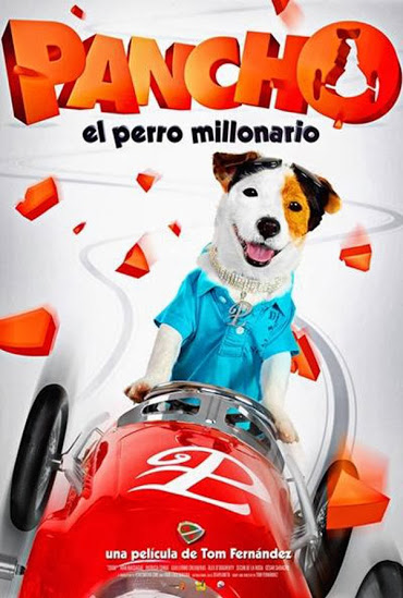 Cartel Pancho, el perro millonario
