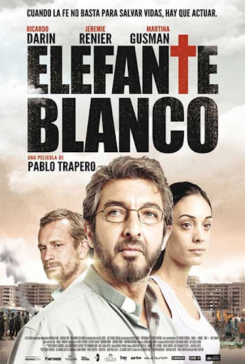 Elefante blanco, cartel