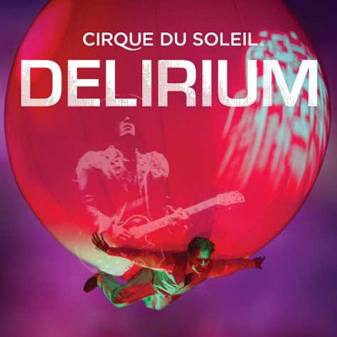 Cirque du soleil, delirium