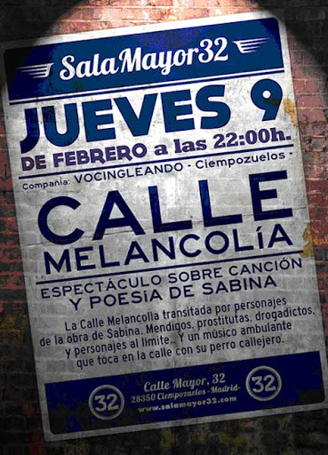 CALLE MELANCOLÍA (Malas compañías)