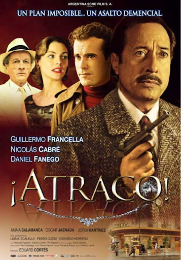 ¡Atraco!, cartel