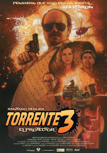 Torrente 3, cartel