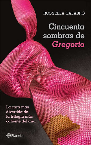 Cincuenta sombras de Gregorio