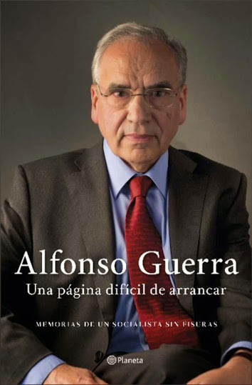 Una página difícil de arrancar. Memorias de un socialista sin fisuras