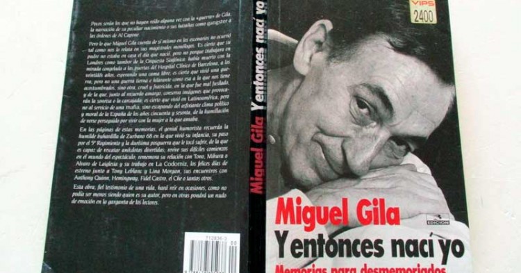 10 extractos del libro 'Y entonces nací yo, memorias para desmemoriados' de Miguel Gila