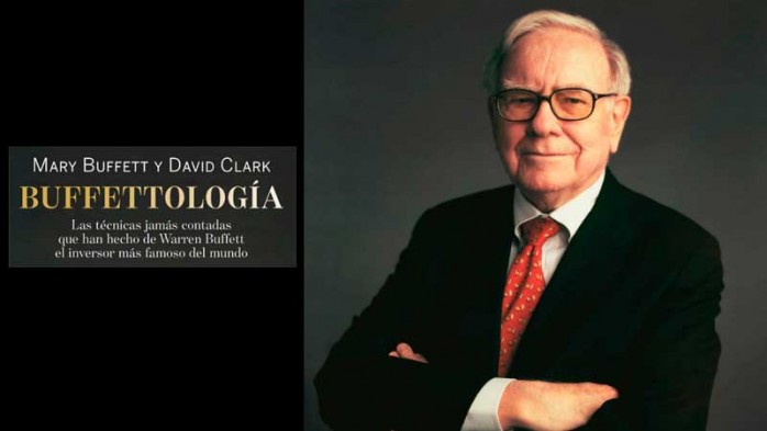 10 extractos del libro 'Buffettologia' de Mary Buffett y David Clark