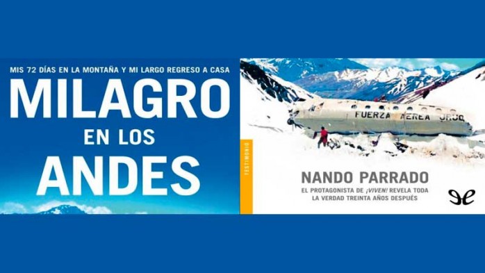 10 extractos del libro 'Milagro en los Andes' de Nando Parrado
